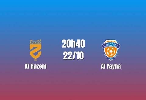 Nhận định Al Hazem vs Al Fayha: Ai phá thế bế tắc?, 20h40 ngày 22/10/2026