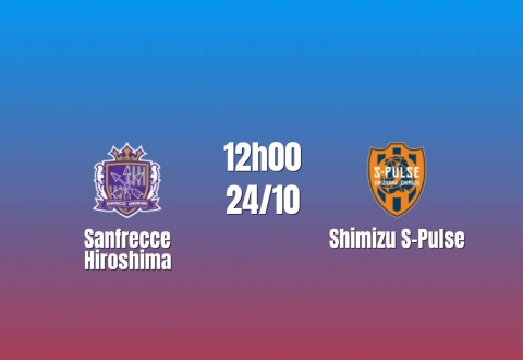 Nhận định Sanfrecce Hiroshima vs Shimizu S-Pulse: Tìm lại nhịp thắng, 12h00 ngày 24/10/2026