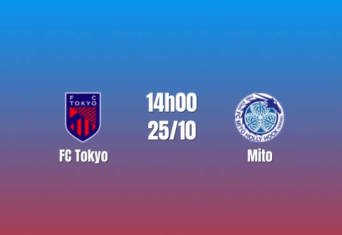 Nhận định FC Tokyo vs Mito: Chủ nhà vượt trội, 14h00 ngày 25/10/2026