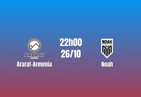 Nhận định Ararat-Armenia vs Noah: Thử thách ngôi đầu, 22h00 ngày 26/10/2026