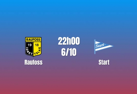 Nhận định Raufoss vs Start: Khác biệt đẳng cấp