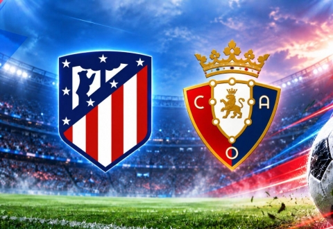 Nhận định Atletico Madrid vs Osasuna: Cơ hội sửa sai