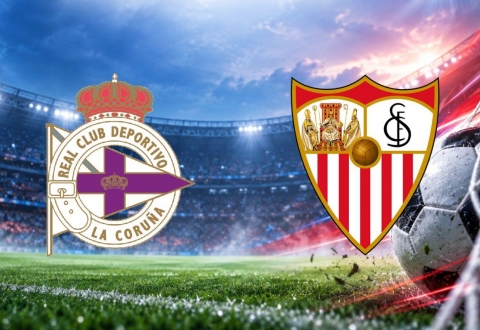 Nhận định Dep A Coruna vs Sevilla: Chờ bài kiểm tra bản lĩnh