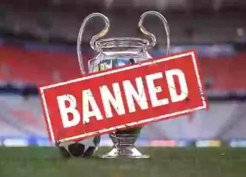 UEFA đã cấm 4 câu lạc bộ tham dự Champions League
