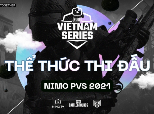 Thể thức thi đấu của PUBG Vietnam Series 2021