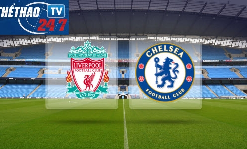 Link sopcast Liverpool vs Chelsea 20h05 ngày 27/4