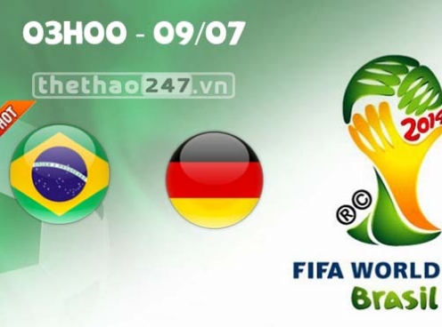Brazil vs Đức bán kết World Cup 2014 3h ngày 9/7