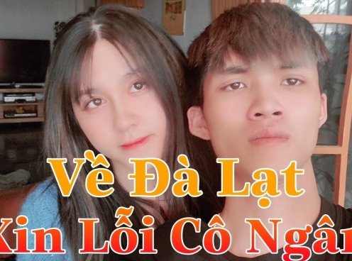 Gao Bạc quyết định về Đà Lạt xin lỗi Cô Ngân sau 3 ngày thông báo chia tay