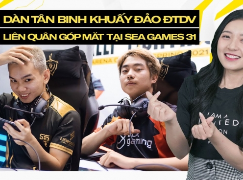 Video: Liên Quân góp mặt tại Sea Game 31