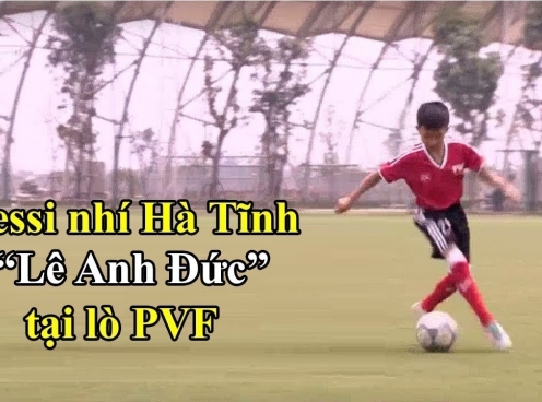 VIDEO: 'Messi Hà Tĩnh' được PVF đặc cách tuyển thẳng vì quá đỉnh
