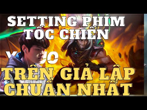 Cách cài đặt phím LMHT Tốc Chiến trên PC chuẩn nhất