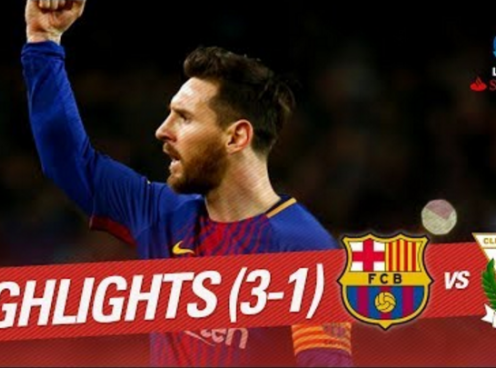 Highlights: Barcelona 3-1 Leganes (Vòng 31 La Liga)