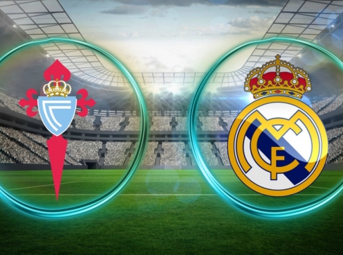 Xem trực tiếp Celta Vigo vs Real Madrid - La Liga ở đâu?