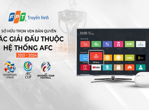 FPT Telecom sở hữu trọn vẹn bản quyền toàn bộ giải đấu trong hệ thống AFC