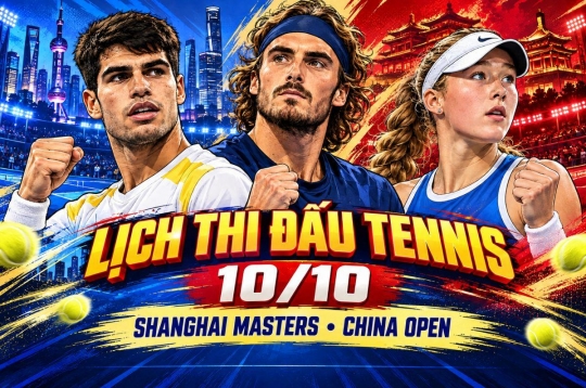 Lịch thi đấu tennis hôm nay 10/10: Alcaraz ra quân, Andreeva tranh vé chung kết