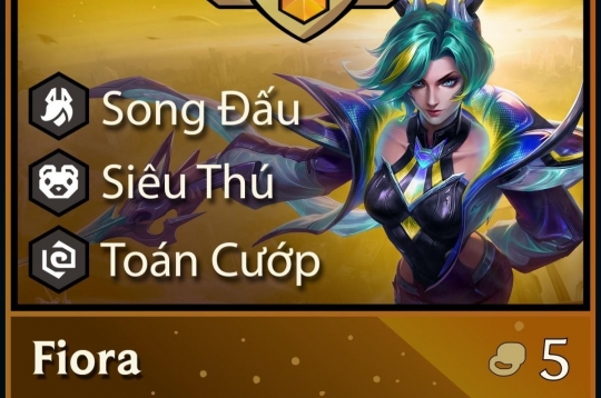 Cách chơi Đội hình Fiora Siêu Thú cực mạnh - ĐTCL mùa 17