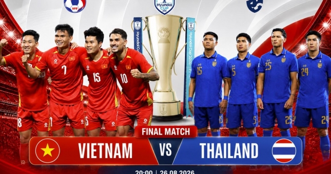 Nhận định Việt Nam vs Thái Lan: Bảo vệ thành công chức vô địch!