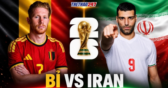 Tỷ lệ thắng Bỉ vs Iran: Không thể chuẩn hơn - World Cup 2026