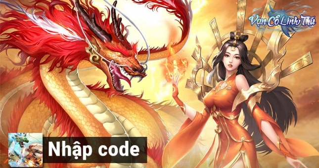 Code Vạn Cổ Linh Thú Gamota mới nhất 2022 và cách nhập giftcode