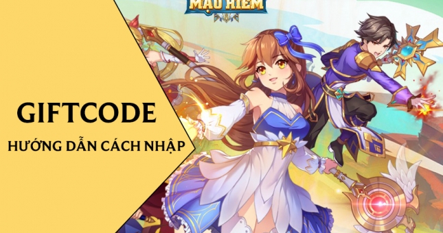 Code Chiến Thần Mạo Hiểm mới nhất 10/2022 và cách nhập