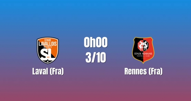 Nhận định Laval vs Rennes: Bài test trong quãng nghỉ