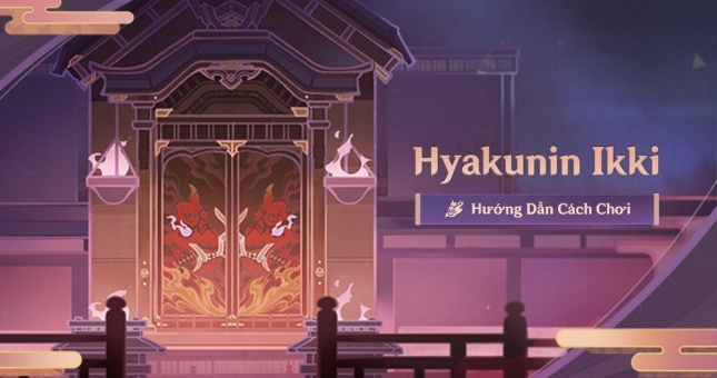 Genshin Impact: Hướng dẫn cách chơi 'Hyakunin Ikki'