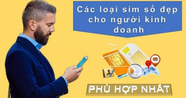 Các loại sim số đẹp cho người kinh doanh phù hợp nhất