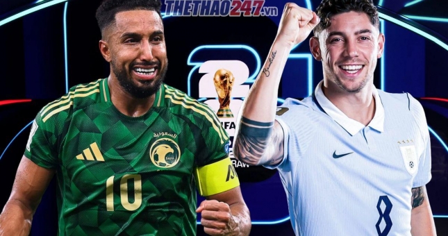 Dự đoán tỷ số Ả Rập Xê Út vs Uruguay: Chờ khoảnh khắc định đoạt