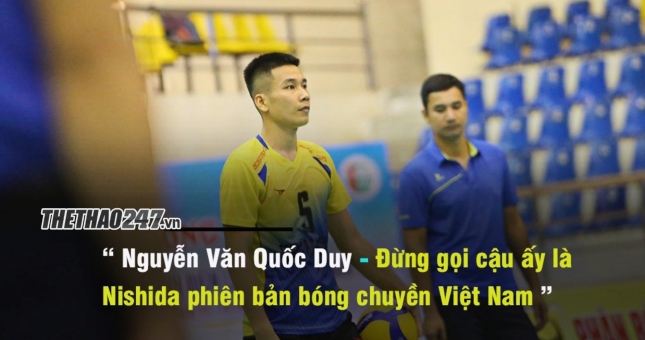 Đừng gọi Quốc Duy là Nishida Việt Nam - để cậu ấy tỏa sáng cho riêng mình