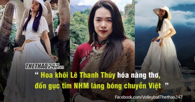 Hoa khôi bóng chuyền Lê Thanh Thúy 'hóa nàng thơ' khiến fan mê mệt