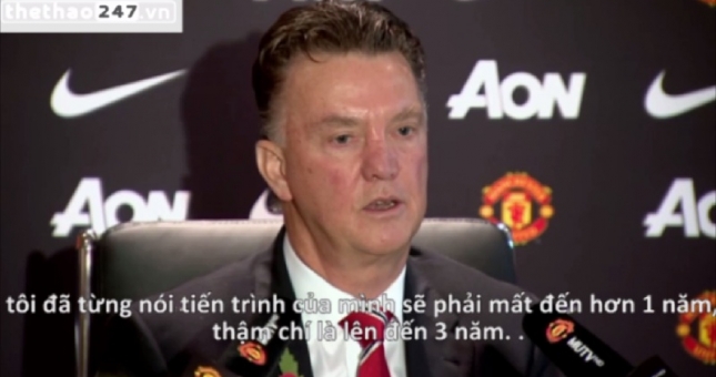 VIDEO: HLV Van Gaal ''đòi'' ...3 năm để đưa Man Utd trở lại
