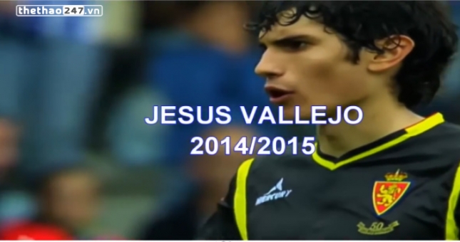 VIDEO: Xem giò tân binh thứ 3 của Real Madrid - Jesus Vallejo