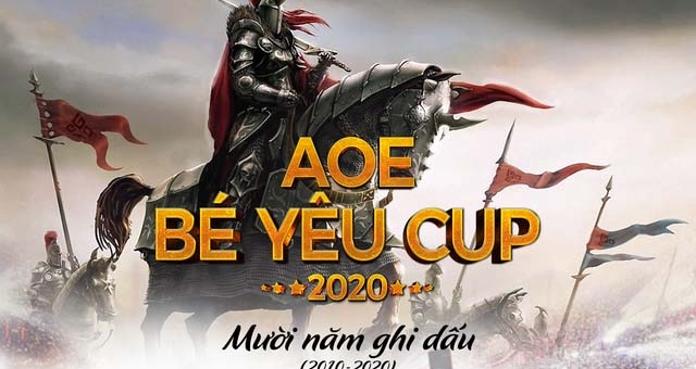 Lịch thi đấu AoE Bé Yêu Cup 2020