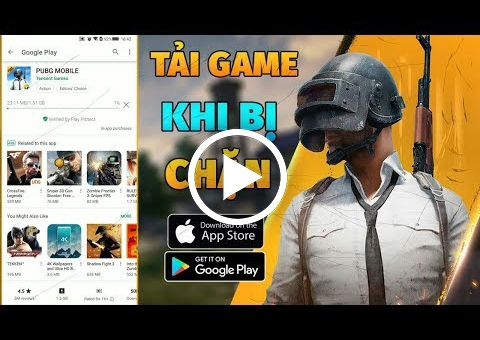 Cách khắc phục lỗi không tải được PUBG Mobile VNG cực đơn giản trên CH Play