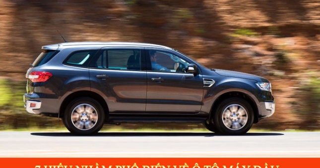 7 hiểu nhầm khiến người dùng sợ mua ô tô máy dầu