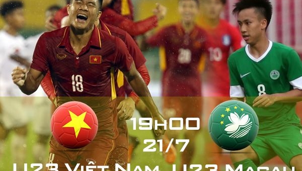 Lịch thi đấu Vòng loại U23 châu Á: U23 Việt Nam vs U23 Macau