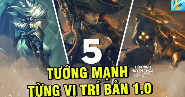Top 5 vị tướng mạnh nhất LMHT Tốc Chiến ở từng vị trí