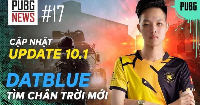 Bản tin PUBG hàng tuần #17: Cập nhât 10.1 tại máy chủ LIVE