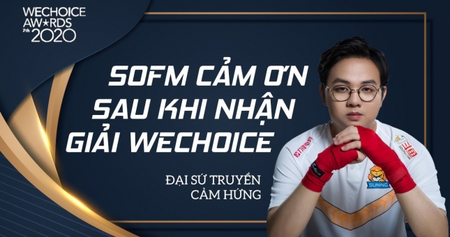 VIDEO: SofM gửi lời cảm ơn sau khi nhận giải tại WeChoice 2020