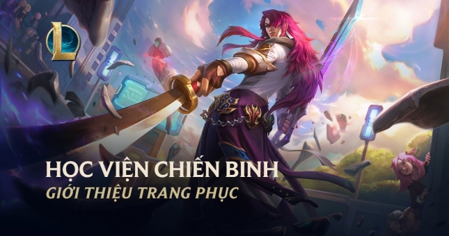 LMHT hé lộ nhóm trang phục Học Viện Chiến Binh