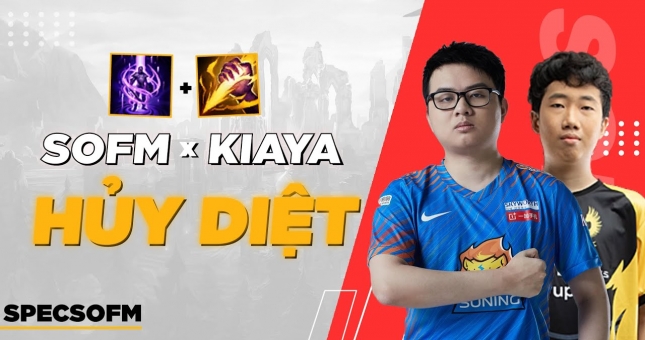 SofM 'song kiếm hợp bích' cùng GAM Kiaya 'hủy diệt' rank Hàn