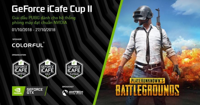 PUBG: Giải đấu GeForce iCafe CUP trở lại với giải thưởng cực lớn