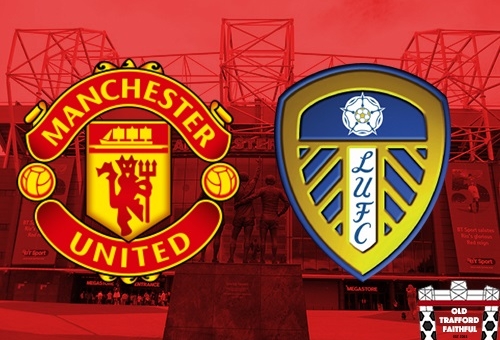 Xem trực tiếp MU vs Leeds ở đâu, kênh nào?