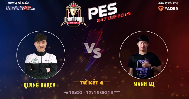 Quang Barca đánh bại Mạnh LQ ở tứ kết PES 247 Cup