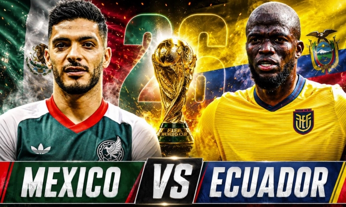 Nhận định Mexico vs Ecuador: Đại chiến cân não - Vòng 1/16 World Cup 2026
