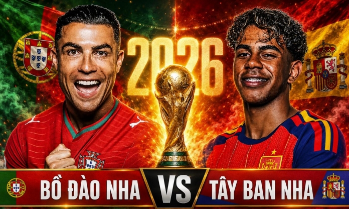 Nhận định Bồ Đào Nha vs Tây Ban Nha: Tâm điểm Ronaldo, Yamal - Vòng 1/8 World Cup 2026
