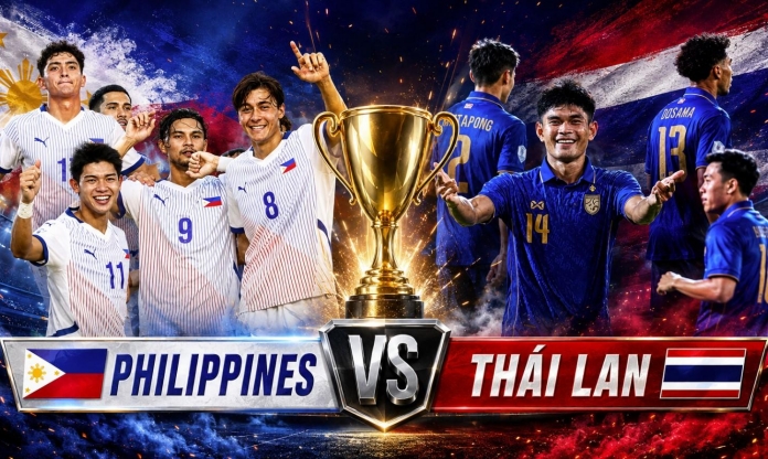 Nhận định Philippines vs Thái Lan: Voi chiến tiến gần bán kết - AFF Cup 2026