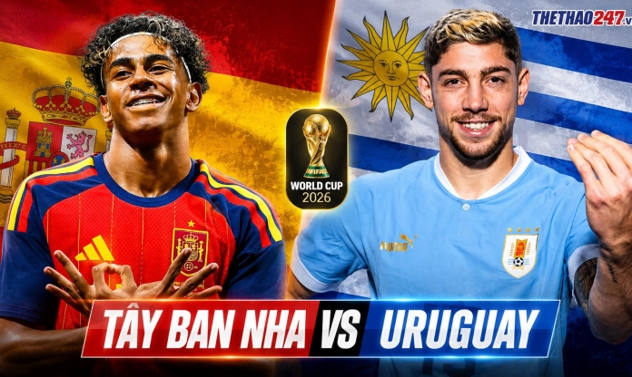 Xem trực tiếp Tây Ban Nha vs Uruguay - World Cup 2026 ở đâu?