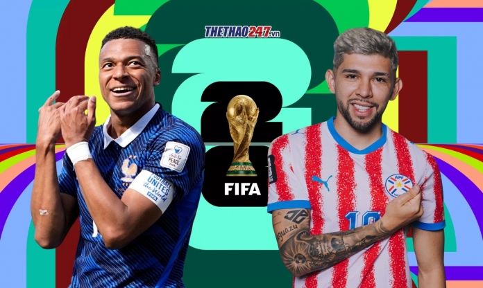 Nhận định Pháp vs Paraguay: Chênh lệch đẳng cấp - Vòng 1/8 World Cup 2026
