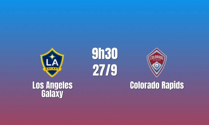Nhận định LA Galaxy vs Colorado Rapids: Đối đầu nảy lửa